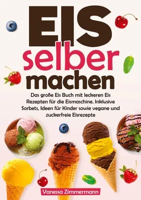 Produktbild von Eis selber machen