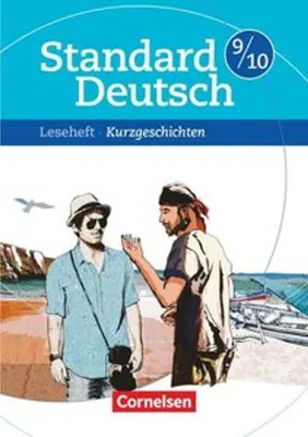 Produktbild von Standard Deutsch 9./10. Schuljahr. Kurzgeschichten