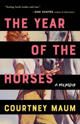 Produktbild von The Year of the Horses: A Memoir