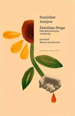 Immagine prodotto di Świetlana droga - Stanisław Asiejew (Literatur und Geschichte auf Polnisch)