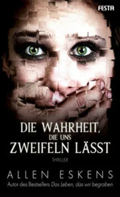 Obrázok produktu pre Die Wahrheit, die uns zweifeln lässt
