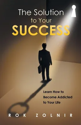Produktbild von The Solution to Your Success