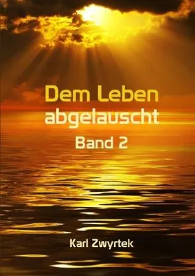Produktbild von Dem Leben abgelauscht Band 2