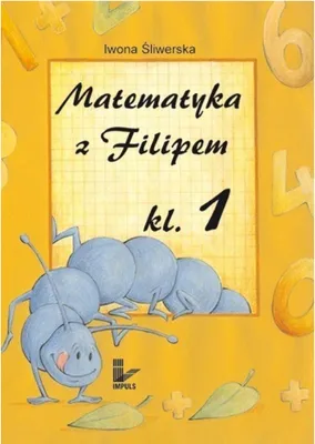Image de Sliwerska, I: Matematyka z Filipem klasa 1