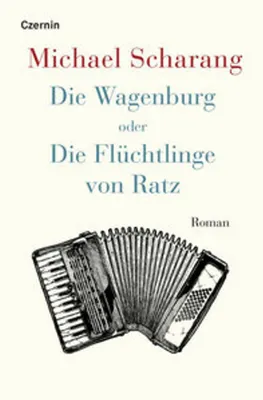 Obrázok produktu pre Die Wagenburg oder Die Flüchtlinge von Ratz