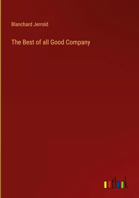 Produktbild von The Best of all Good Company