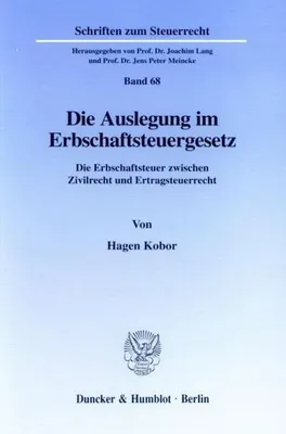 Zdjęcie produktu dla Kobor, H: Auslegung im Erbschaftsteuergesetz.