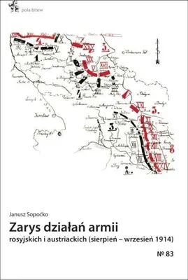 Image de ISBN Zarys działań armii rosyjskich i austriackich sierpień - wrzesień 1914, Polski, Broszurowa okładka, 68 stron(y)