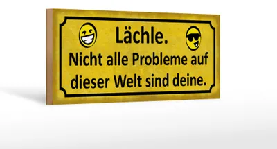 Produktbild von Holzschild Spruch 27x10cm Lächle nicht alle Problem deine