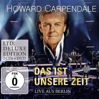 Produktbild von Carpendale,Howard-Das Ist Unsere Zeit-Live (Ltd.De