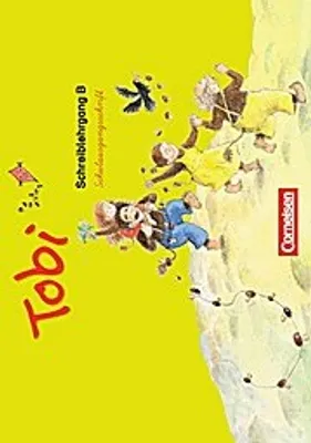 Produktbild von Tobi-Fibel Schreiblehrgang B in Schulausgangsschrift. Neubearbeitung