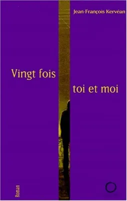 Image de Vingt fois toi et moi