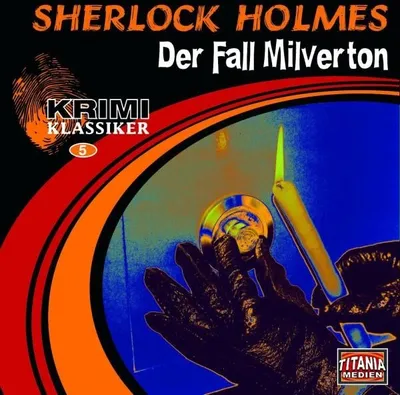 Produktbild von Sherlock Holmes - Der Fall Milverton. CD