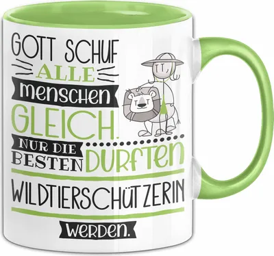 Produktbild von Wildtierschützerin Geschenk Becher Tasse Gott Schuf Alle Menschen Gleich Nur Die Besten Durfeten Wildtierschützerin Werden Geschenkidee Lustig (Grün)