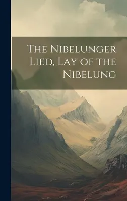 Obrázek produktu pro Nibelunger Lied, Píseň o Nibelungu