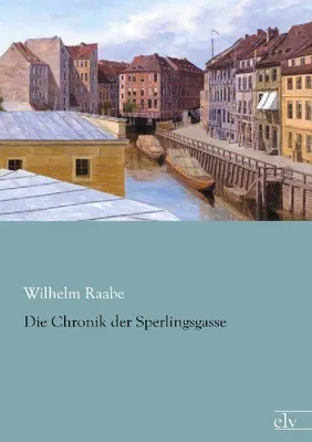 Produktbild von Die Chronik der Sperlingsgasse