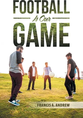 Produktbild von Football Is Our Game
