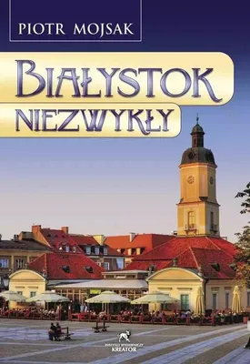 Zdjęcie produktu dla Białystok niezwykły