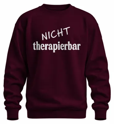 Zdjęcie produktu dla Untherapeutic śmieszne powiedzenie sarkastyczny humor prezent uni  bluza pulower, bordowy, S