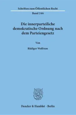 Produktbild von Die innerparteiliche demokratische Ordnung nach dem Parteiengesetz.