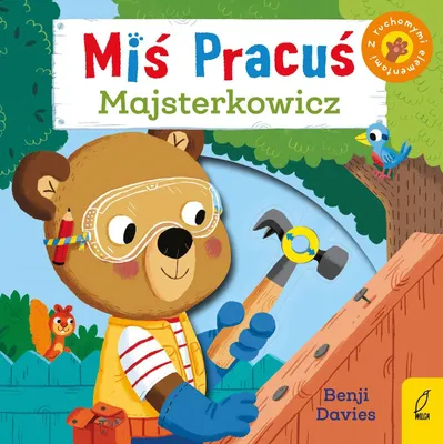 Productafbeelding van Miœ Pracuœ Majsterkowicz Benji Davies (Buch auf Polnisch)