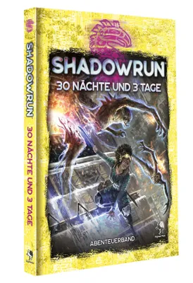 Obrázok produktu pre Shadowrun: 30 Nächte und 3 Tage (Hardcover)