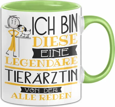 Produktbild von Tierärztin Tasse Geschenk Ich Bin Diese Eine Legendäre Tierärztin Von Der Alle Reden Geschenkidee Geburtstag Weihnachten (Grün)