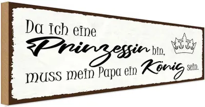 Produktbild von vianmo Holzschild 10x27 cm bin Prinzessin mein Papa König