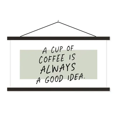 Produktbild von MuchoWow® Textilposter Sprichwörter - Eine Tasse Kaffee ist immer eine gute Idee - Zitate - Kaffee 150x75 cm mit schwarzem Rahmen - Posterleiste