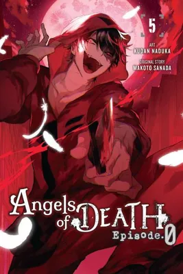 Image de Angels of Death Episode.0, Vol. 5