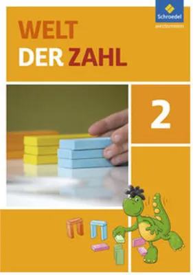 Produktbild von Welt der Zahl 2. Schulbuch. Berlin, Brandenburg, Mecklenburg-Vorpommern, Sachsen-Anhalt und Thüringen