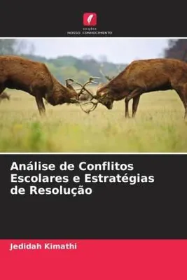 Produktbild von Análise de Conflitos Escolares e Estratégias de Resolução