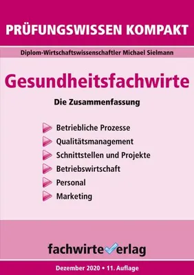 Produktbild von Gesundheitsfachwirte: Prüfungswissen kompakt