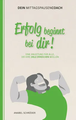 Produktbild von Erfolg beginnt bei dir!