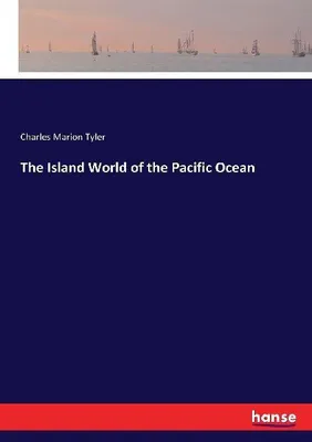 Produktbild von The Island World of the Pacific Ocean