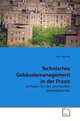 Produktbild von Technisches Gebäudemanagement in der Praxis