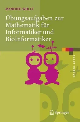 Obrázok produktu pre Übungsaufgaben zur Mathematik für Informatiker und BioInformatiker