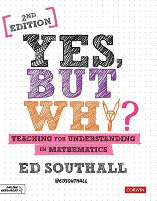 Produktbild von Yes, but why? Teaching for understanding in mathematics