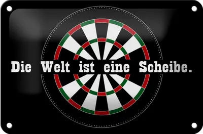 Produktbild von Blechschild Spruch 18x12cm Dart die Welt ist eine Scheibe