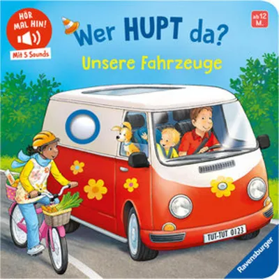 Produktbild von Hör mal hin - Wer hupt da? Unsere Fahrzeuge