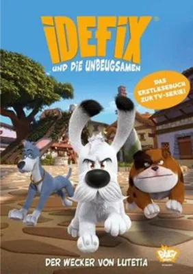 Image de Idefix und die Unbeugsamen - Der Wecker von Lutetia