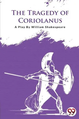 Obrázek produktu pro The Tragedy of Coriolanus