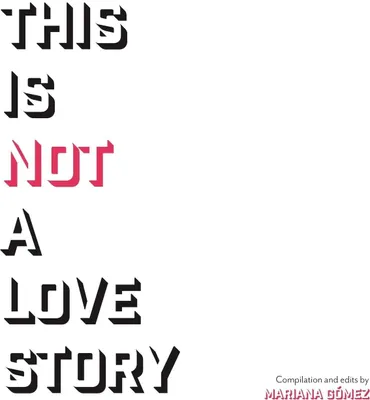 Produktbild von This Is Not a Love Story