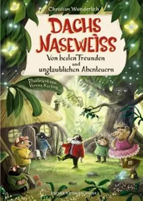Image de Dachs Naseweiß Von besten Freunden und unglaublichen Abenteuern