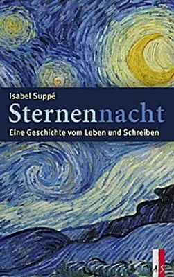 Produktbild von Sternennacht - EineGeschichtevomLebenundSchreiben