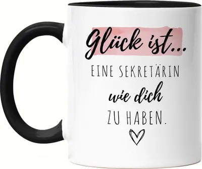 Produktbild von Glück Ist Eine Sekretärin Wie Dich Zu Haben Tasse Schwarz Geschenk Danke Sagen