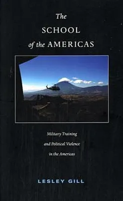 Immagine prodotto di The School of the Americas