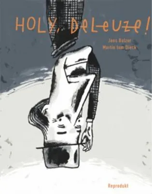 Immagine prodotto di Holy, Deleuze!
