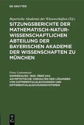 Produktbild von Über das asymptotische Verhalten der Lösungen von Differentialgleichungen und Differentialgleichungssystemen