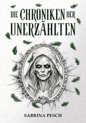 Produktbild von Die Chroniken der Unerzählten: Band 1